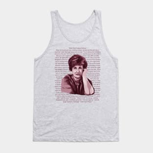 Erma Bombeck was a popular American humorist. Here's a portrait I did along with one of her best quotes. "When God Created Mothers" Tank Top